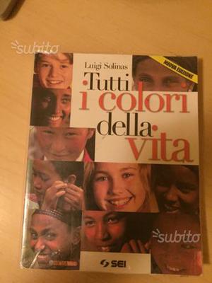 Libro Usato Tutti I Colori Della Vita Posot Class