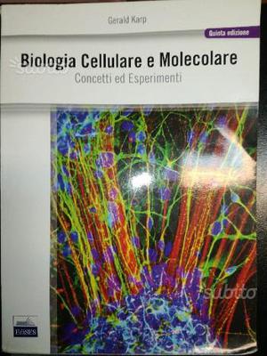 biologia cellulare e molecolare karp pdf free biologia cellulare e molecolare karp pdf free