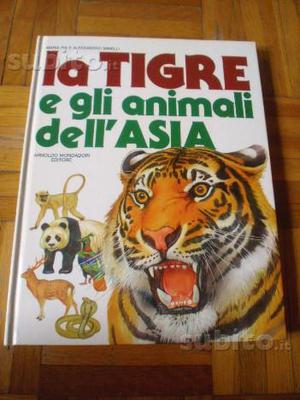 La tigre e gli animali dell'asia