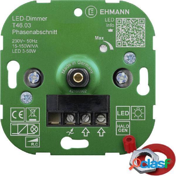 Ehmann 4600x0300 Dimmer da incasso Adatto per lampadina: