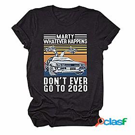 t-shirt marty whatever happens dont ever go to 2020 car two