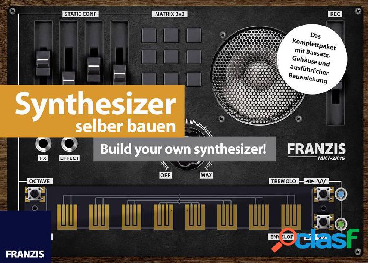 Franzis Verlag 65341 Synthesizer selber bauen Sound and