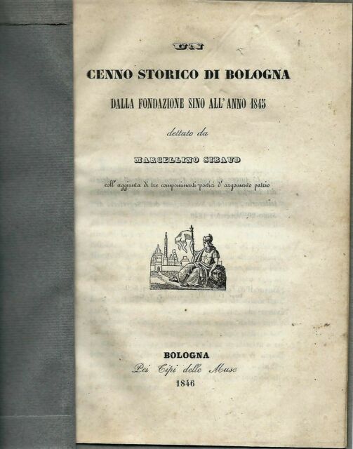 Cenno storico di Bologna, del 
