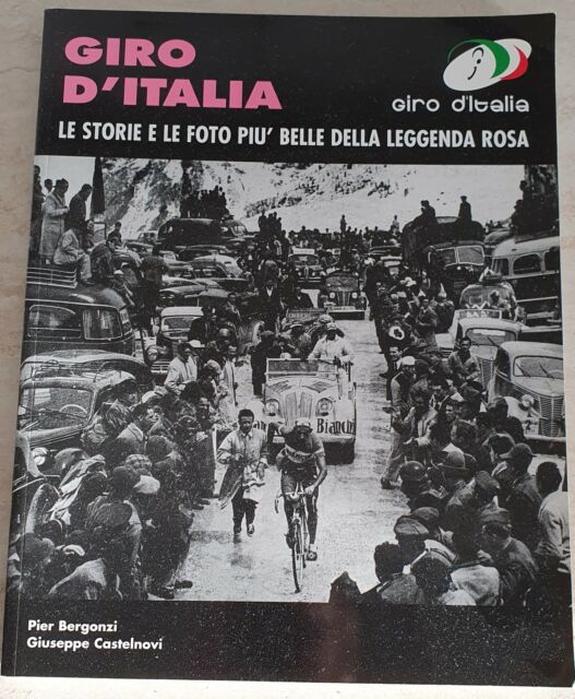 Libro - La storia del giro d'Italia