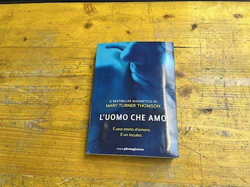 Libro L'uomo che amo Libreria Pienogiorno