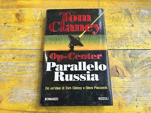 Libro Parallelo Russia di Tom Clancy