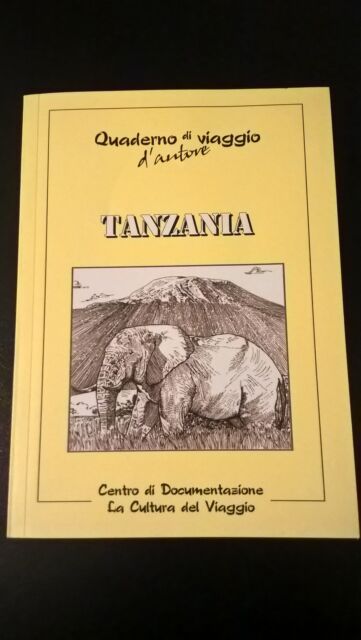 Quaderno di viaggio di autore Tanzania