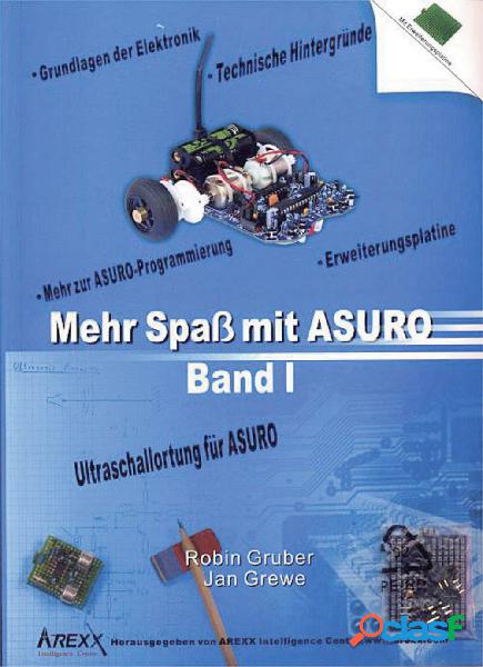 Libro Arexx Mehr Spaß mit ASURO, Band 1 Adatto per tipo