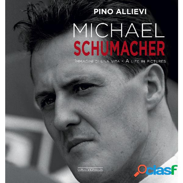 Libro Michael Schumacher - GIORGIO NADA EDITORE