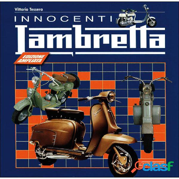 Libro Innocenti Lambretta - Edizione ampliata - GIORGIO NADA