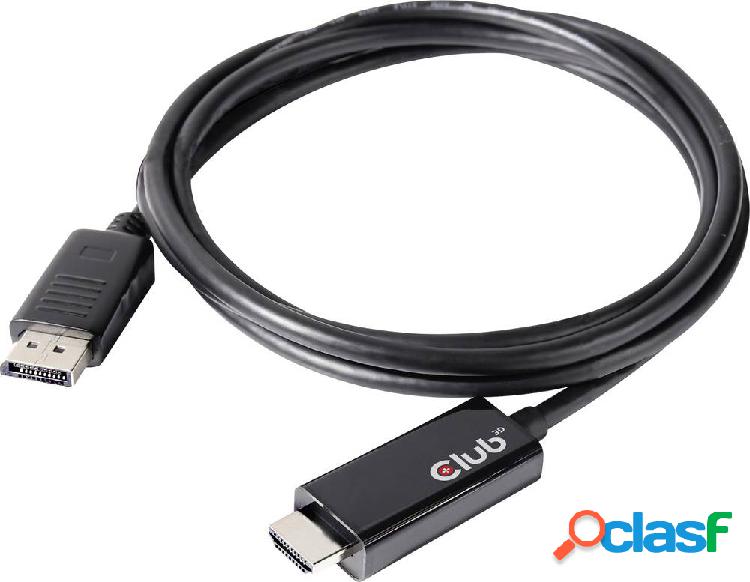 club3D DisplayPort / HDMI Cavo adattatore Spina DisplayPort,