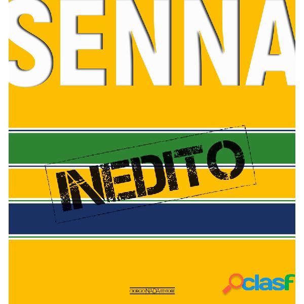 Libro Senna Inedito - GIORGIO NADA EDITORE