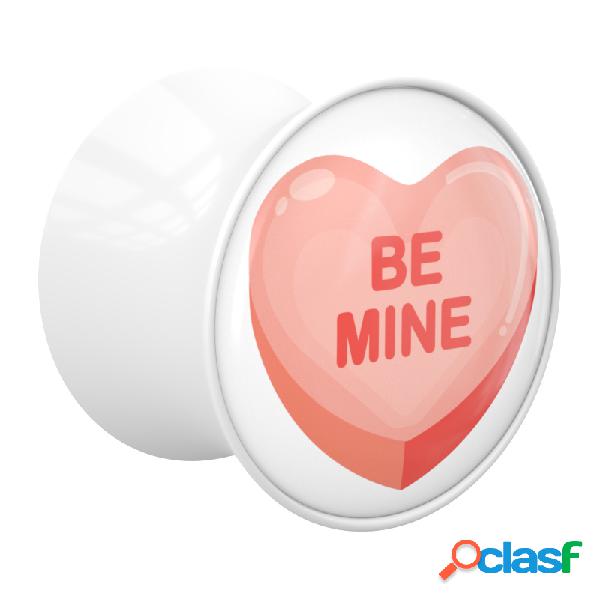 Double flared plug (acrylic, white) con "be mine" lettering