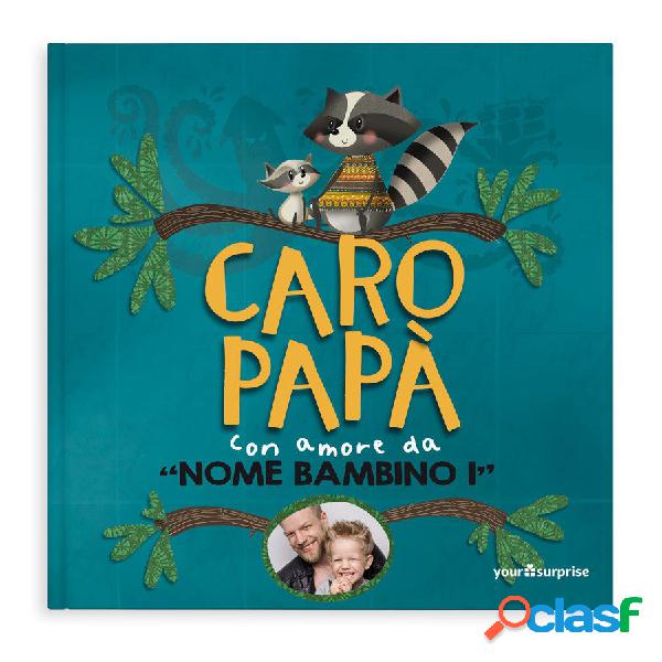 Copertina Rigida personalizzata - Caro Papà
