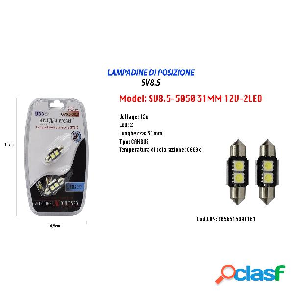 LAMPADINE DI POSIZIONE MAXTECH SV8.5-5050 12V 2LED 31MM