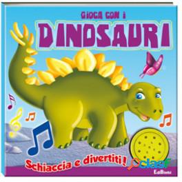 Libri Sonori - Giocasuona - Gioca Con I Dinosauri