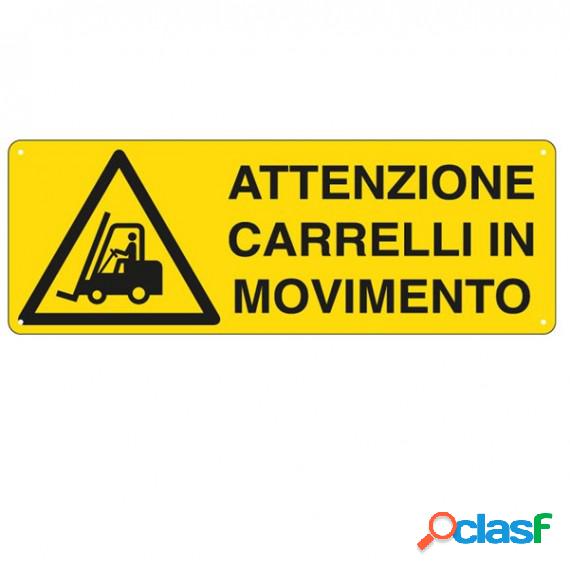 Cartello segnalatore - 35x12,5 cm - ATTENZIONE CARRELLI IN