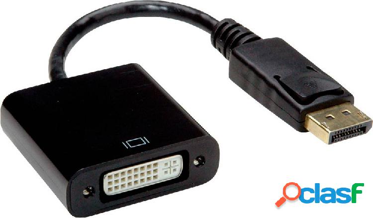 Value DisplayPort / DVI Cavo adattatore Spina DisplayPort,