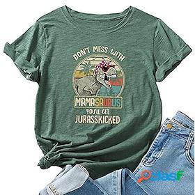 dont mess with mamasaurus youll get jurasskicked shirt women