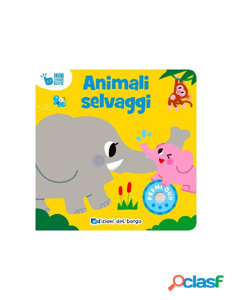 Libr.animali selvaggi (edizioni del borgo)