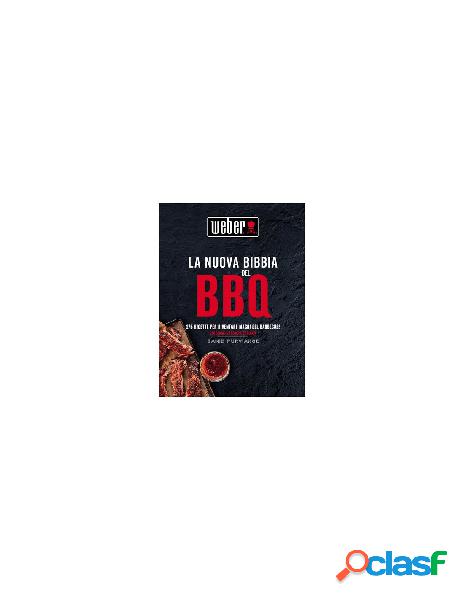 Weber - ricettario - weber 18162 la nuova bibbia bbq