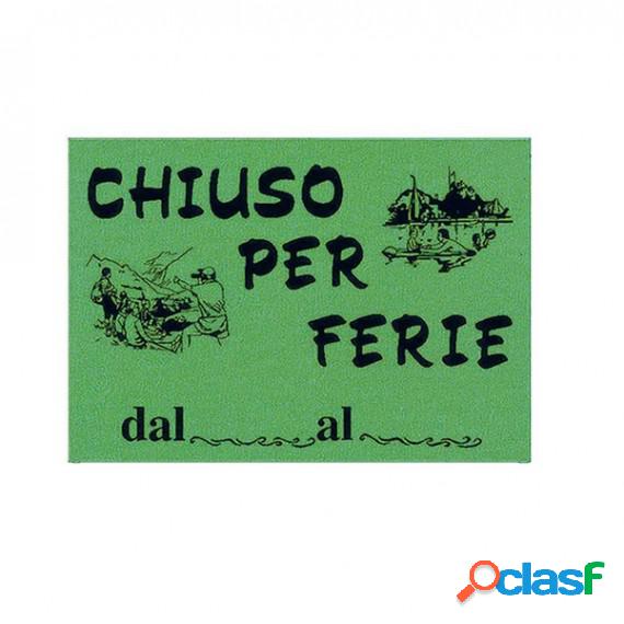 Cartello in cartoncino CHIUSO PER FERIE - 16x23 cm - giallo